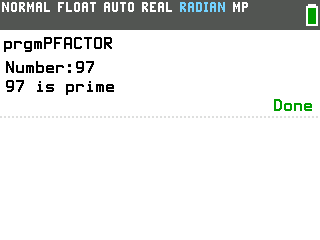 Prime Factorization program on the TI-84 Evo answering 97 is prime