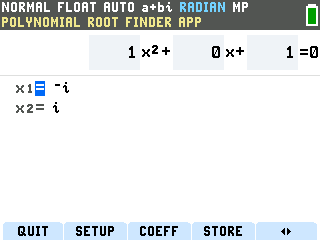 The TI-84 Evo Polynomial Root Finder solving x squared plus 1 equals 0 in a plus bi mode, giving negative i and i