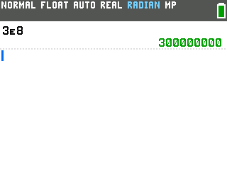 The TI-84 Evo showing 3E8 evaluated to 300000000