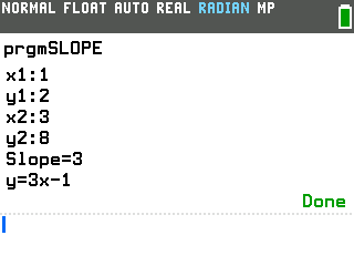 Slope Formula program on the TI-84 Evo showing Slope=3 and y=3x-1 for the points 1, 2 and 3, 8